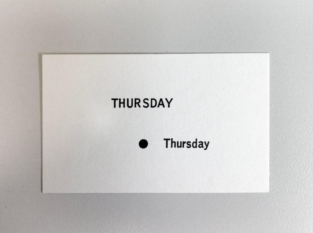 Episode 2: ‘Thursday’ (1963) by George Brecht